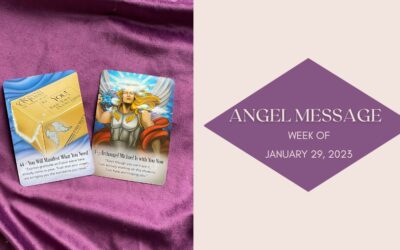 Angel Card Reading for January 29th– February 4th