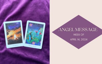 Angel Card Reading for April 14th–20th