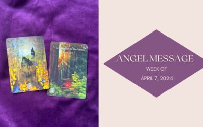 Angel Card Reading for April 7th–13th