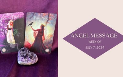 Angel Card Reading for July 7th–13th
