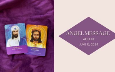 Angel Card Reading for June 16th – 22nd