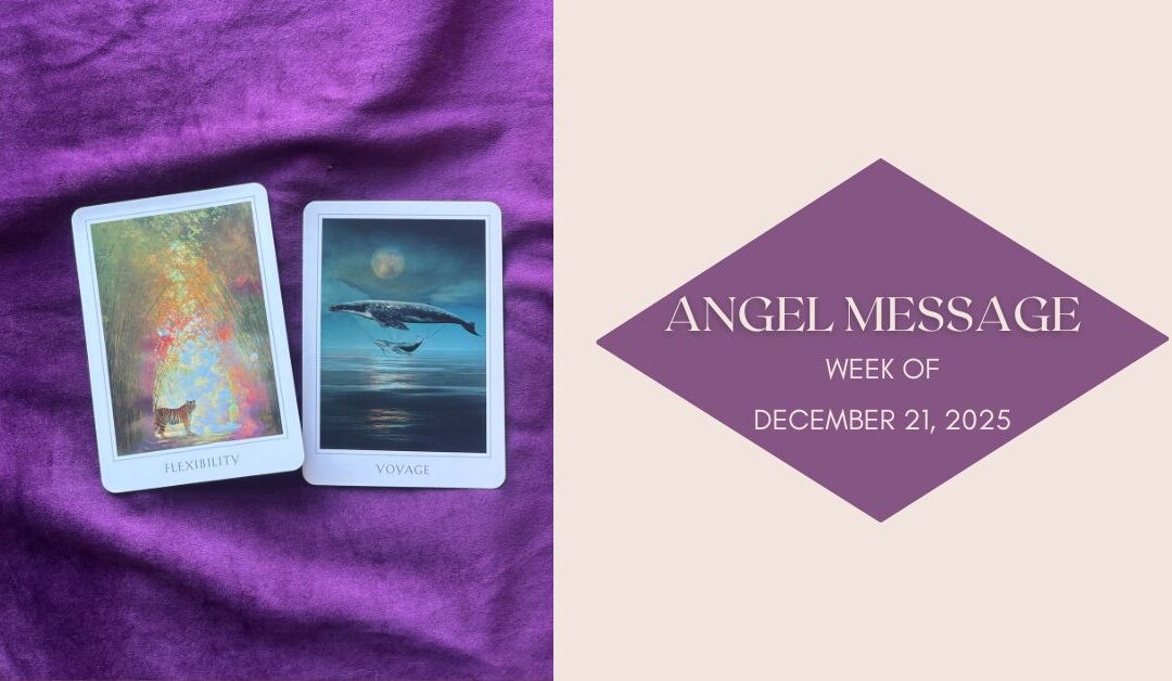 Angel Card Reading for December 21st–27th